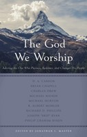 The God We Worship (Paperback)