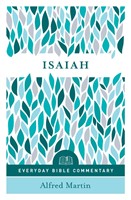 Isaiah (Everyday Bible Commentary Series) (Paperback)
