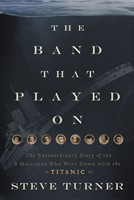 The Band That Played On (Paperback)