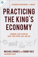 Practicing The King's Economy (Paperback)