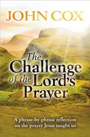 The Challenge of the Lord's Prayer (Paperback)