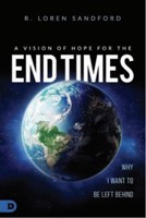 Vision of Hope for the End Times, A (Paperback)