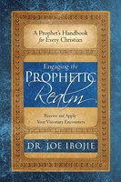 Engaging the Prophetic Realm (Paperback)