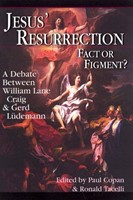 Jesus' Resurrection: Fact Or Figment? (Paperback)