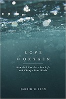 Love Is Oxygen (Paperback)