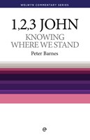 Knowing Where We Stand - 1, 2 & 3 John (Paperback)