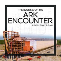 The Building Of The Ark Encounter (Hard Cover)