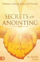Secrets of the Anointing (Paperback)