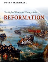 The Oxford Illustrated History Of The Reformation (Hard Cover)