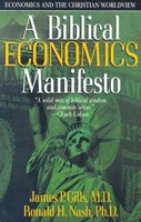 Biblical Economics Manifesto, A (Paperback)