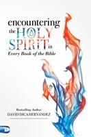 Encountering the Holy Spirit in Every Book of the Bible (Paperback)