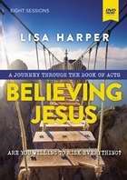 Believing Jesus: A Dvd Study (DVD Video)