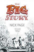 Big Story, The: What Actually Happens In The Bible (Paperback)