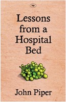 Lessons From A Hospital Bed (Paperback)