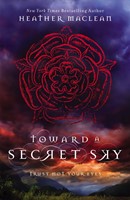 Toward A Secret Sky (Hard Cover)