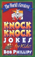 The World's Greatest Knock-Knock Jokes For Kids (Paperback)