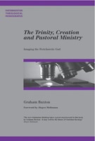 The Trinity, Creation and Pastoral Ministry (Paperback)