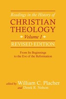 Readings in the History of Christian Theology, Vol 1 (Paperback)