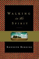 Walking In The Spirit (Paperback)