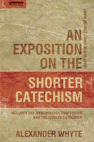 Exposition On The Shorter Catechism, An