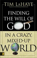 Finding The Will Of God In A Crazy, Mixed-Up World (Paperback)