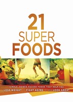21 Super Foods (Paperback)