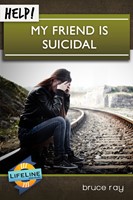 Help! My Friend Is Suicidal (Booklet)