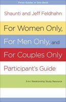 For Women Only and for Men Only Participant's Guide (Paperback)