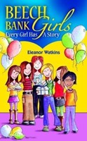 Beech Bank Girls: Every Girl Has A Story (Paperback)