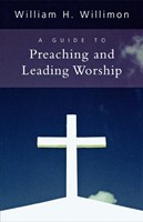 Guide to Preaching and Leading Worship, A (Paperback)
