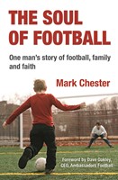 The Soul Of Football (Paperback)