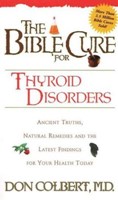 The Bible Cure for Thyroid Disorders (Paperback)