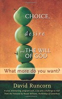 Choice, Desire And The Will Of God (Paperback)