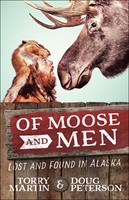 Of Moose And Men (Paperback)