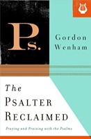 The Psalter Reclaimed (Paperback)