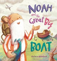 Noah and the Great Big Boat (Paperback)