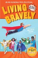 Living Bravely (Paperback)
