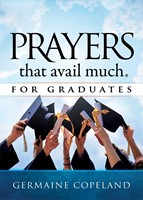 Prayers That Avail Much For Graduates (Hard Cover)