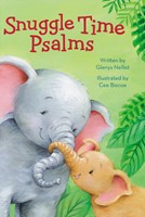 Snuggle Time Psalms (Board Book)