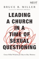 Leading a Church in a Time of Sexual Questioning (Paperback)