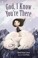 God, I Know You're There (Board Book)