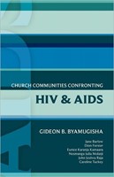 Church Communities Confronting Hiv And Aids (Paperback)