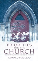 Priorities for the Church (Paperback)