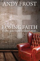 Losing Faith: Those Who Have Walked Away (Paperback)