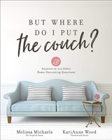 But Where Do I Put the Couch? (Paperback)
