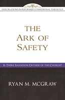 The Ark Of Safety (Paperback)