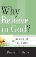 Why Believe In God? (Paperback)