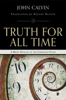 Truth For All Time (Paperback)