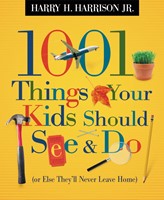 1001 Things Your Kids Should See And Do (Paperback)