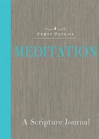 Forty Days Of Meditation, Common English Bible (Paperback)